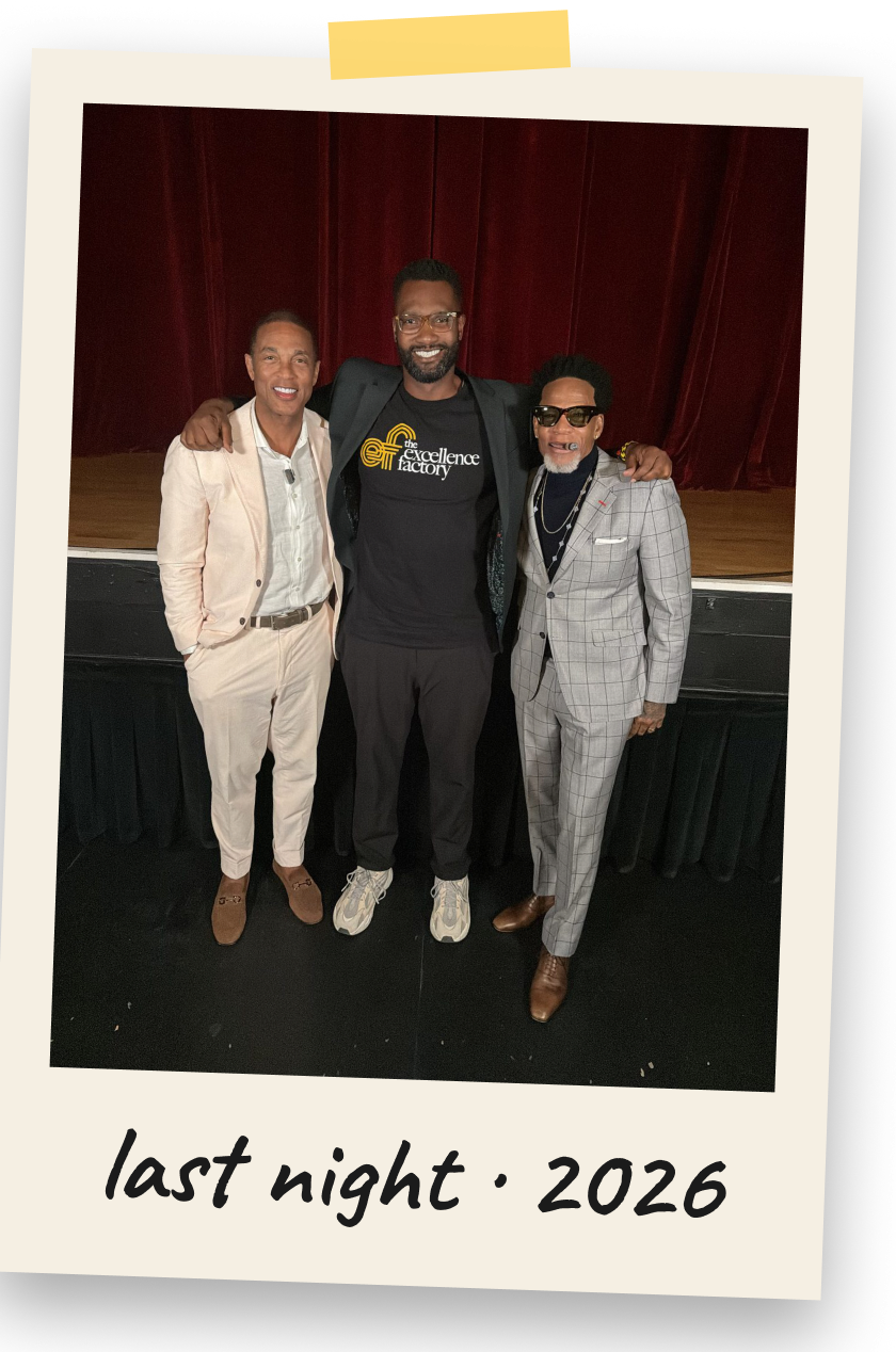 Polaroid of DéRecco Lynch with Don Lemon and D.L. Hughley, captioned last night