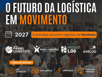 Intratech Log Experience Nordeste 2027 já está confirmada