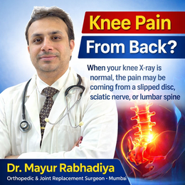 Dr. Mayur Rabhadiya explaining how knee pain can originate from the lower back, sciatica, and slipped disc in Mumbai