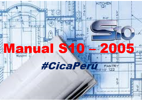 Manual S10 - 2005 [Para diferentes tipos de obras civiles]