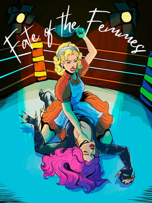 Fate of Femmes