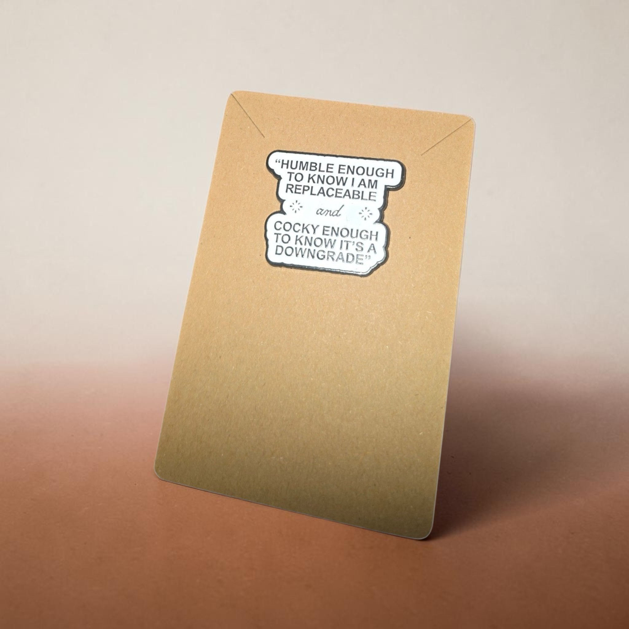 Humble Enough to Know I’m Replaceable Quote Bookmark — primary product photograph