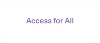 Access for All