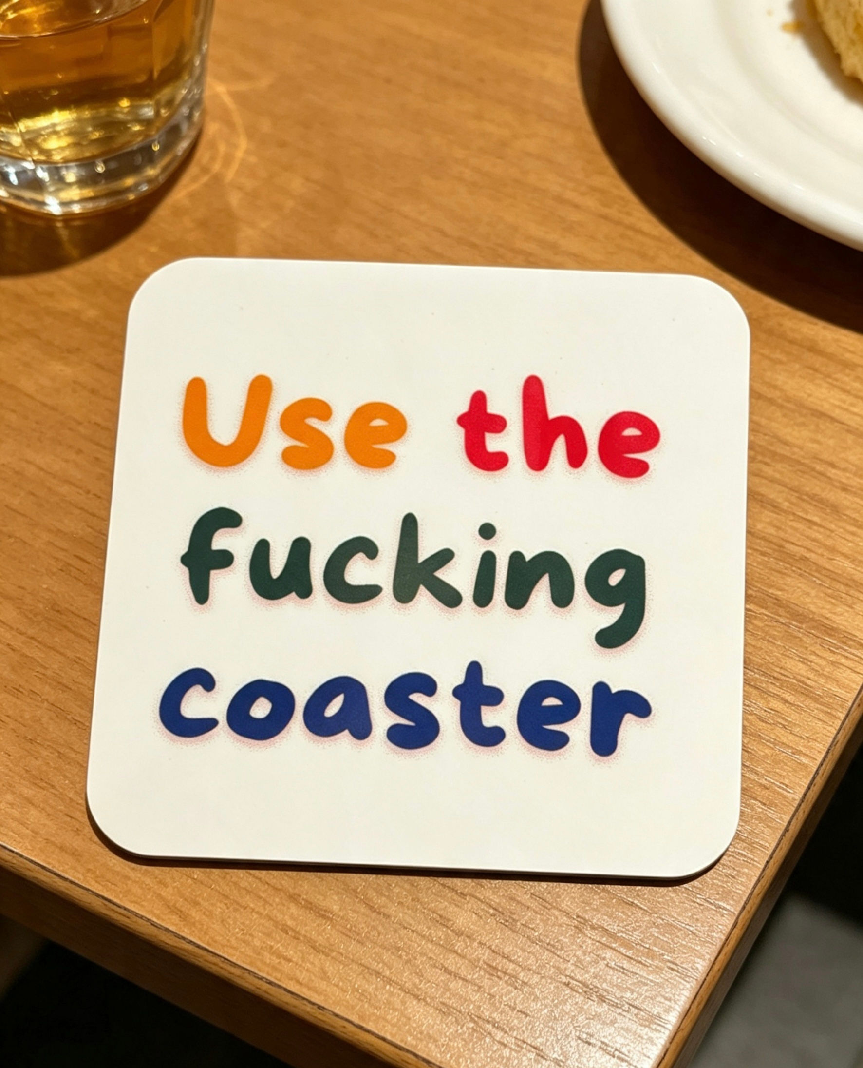 Use the Fucking Coaster Funny Coaster. Funny gift