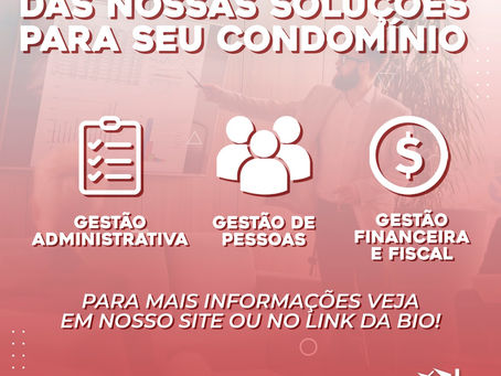CONHEÇA UM POUCO DAS NOSSAS SOLUÇÕES PARA SEU CONDOMÍNIO.