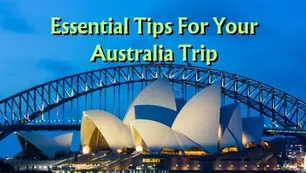 Sydney Opera House and Harbor Bridge at dusk with city lights; text overlay: Essential Tips For Your Australia Trip.