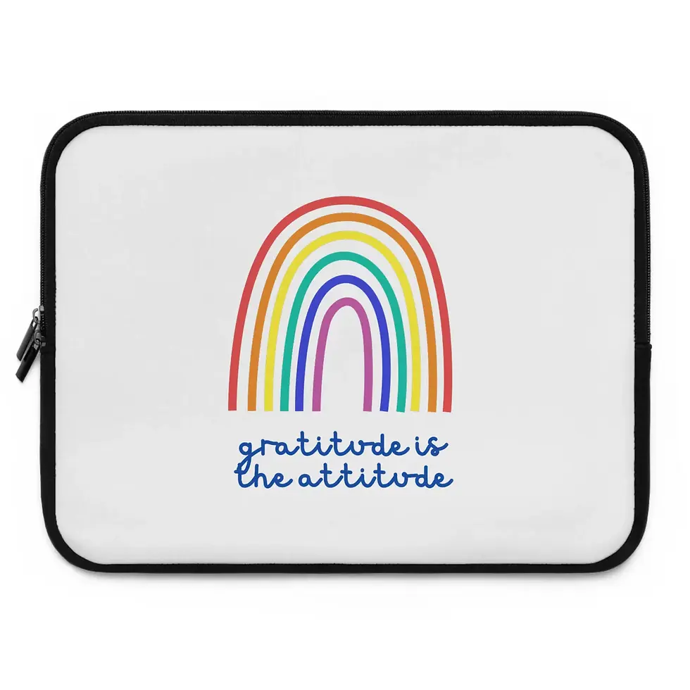 Thumbnail: 15-inch rainbow “Gratitude is the Attitude” laptop case, inspirational design.