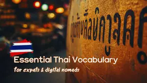 Close-up of Thai text on a wall, warmly lit with blurred colorful lights. Text: Essential Thai Vocabulary for expats & digital nomads.