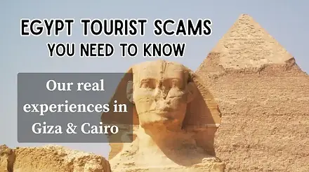 Image showing the Sphinx and a pyramid in Egypt with text: "Egypt tourist scams you need to know. Our real experiences in Giza & Cairo.