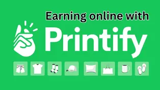 Green background with the text "Earning online with Printify" above the Printify logo. Below are icons of various printable items including a shirt, shorts, socks, hat, pillow, mug, tote bag, and shoes.
