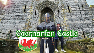 A knight in armor stands at Caernarfon Castle. A person smiles by the entrance. Text "Caernarfon Castle" overlays, with a red dragon emblem.
