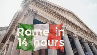 Roman Pantheon with columns, text "Rome in 14 hours" on Italian flag overlay. Sunlight, historic architecture, and travel theme.