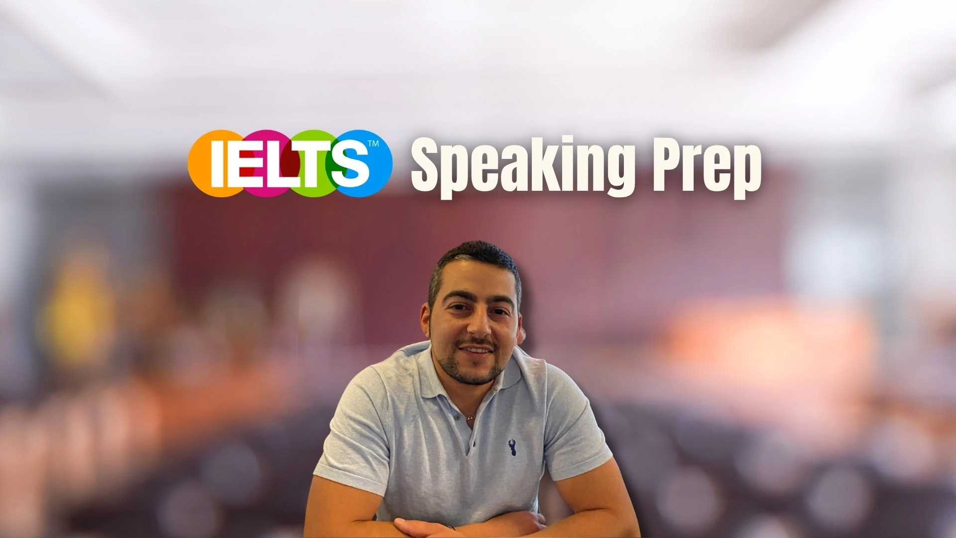 Leon smiling on an IELTS Speaking Prep package cover for Closer Lives Academy.