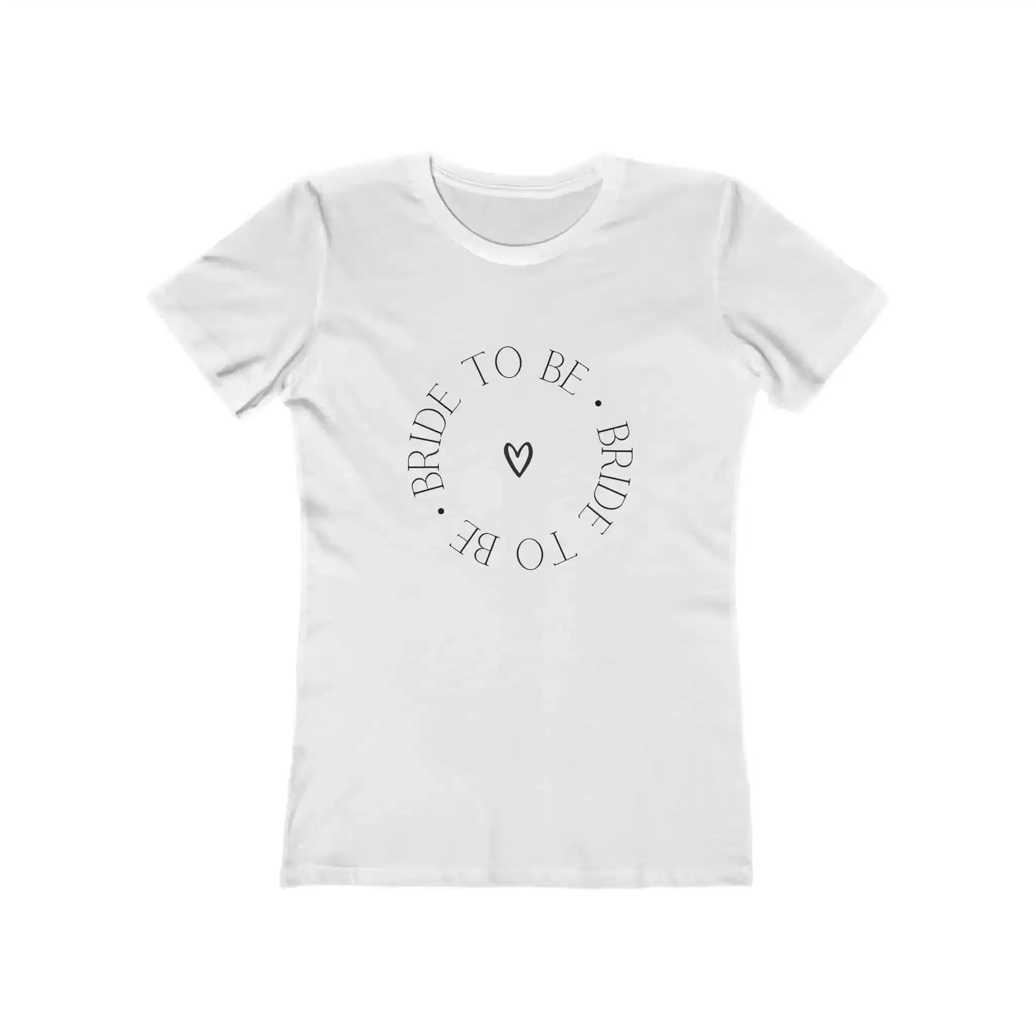 A white T-shirt displays a circular design with the phrase "Bride to be" surrounding a small emblem in the center.