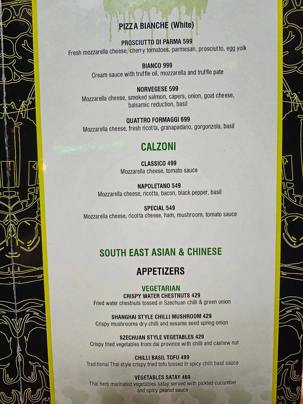 A restaurant menu listing pizza, calzone, South East Asian, and Chinese dishes, with sections for appetizers. Items include Margherita pizza, pepperoni, cheese calzone, spring rolls, and chili chicken. Black and yellow patterned background.
