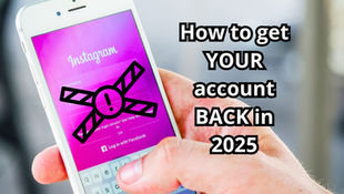 A person holding a smartphone displaying an Instagram recovery guide titled "how to get your account back in 2025", with a purple and blue background.