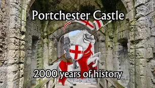 Illustration of a knight on horseback with a red and white shield, set against the archway of Portchester Castle, labeled '2000 years of history'.