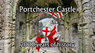 Illustration of a knight on horseback with a red and white shield, set against the archway of Portchester Castle, labeled '2000 years of history'.