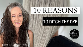 Smiling woman with curly gray hair. Text: "10 Reasons to Ditch the Dye." Gray hair background, calm mood, Instagram handle visible.