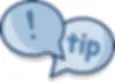 Two speech bubbles overlaid; one blue with "tip" and the other with an exclamation mark, symbolizing a helpful advice or tip alert.