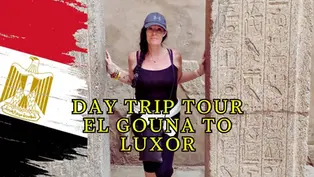 Woman in black outfit stands between ancient Egyptian pillars. Text: "DAY TRIP TOUR EL GOUNA TO LUXOR" over Egyptian flag.