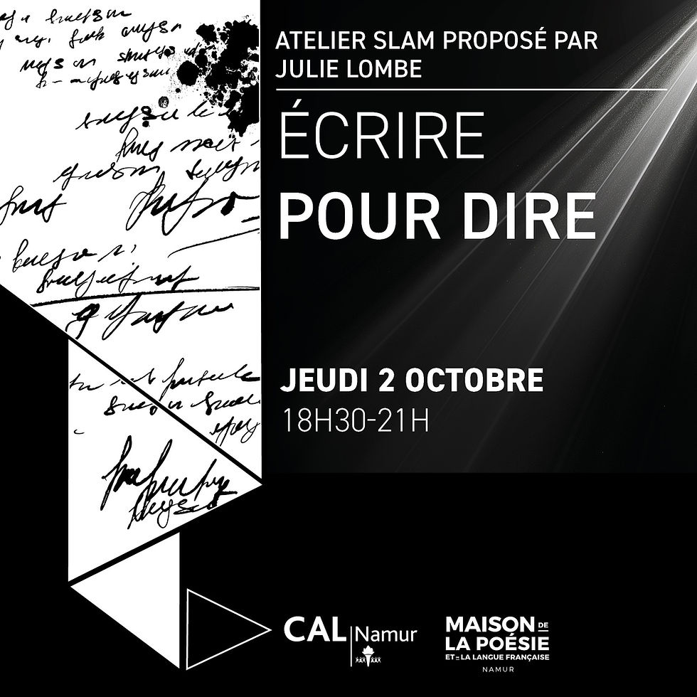Atelier slam : Ecrire pour dire