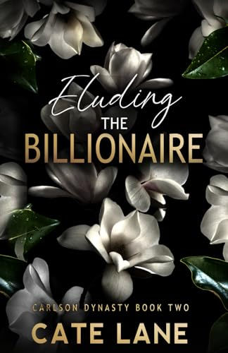 Eluding the Billionaire By Cate Lane (book 2)