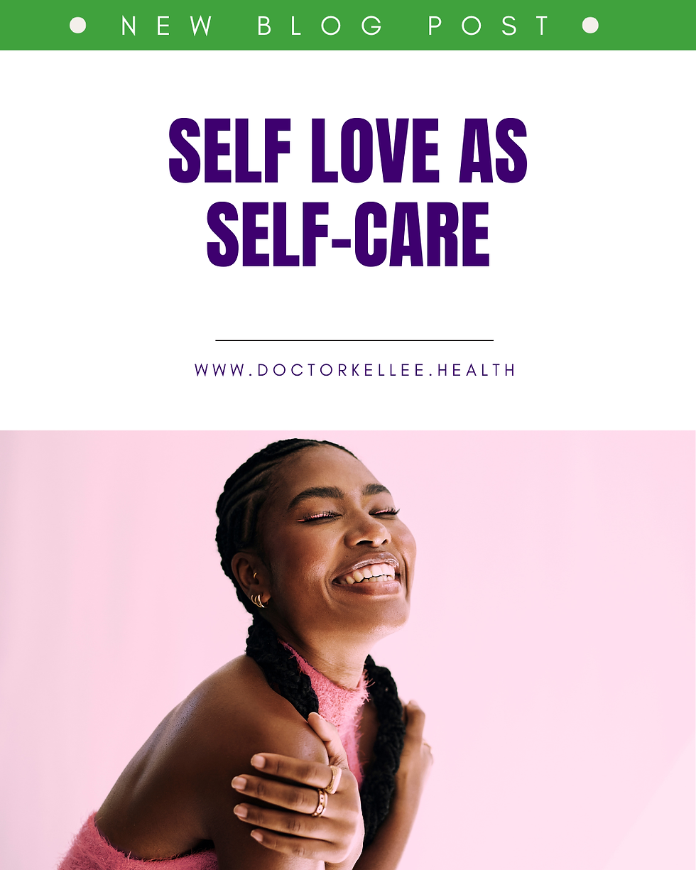 Self-Love is Self-Care