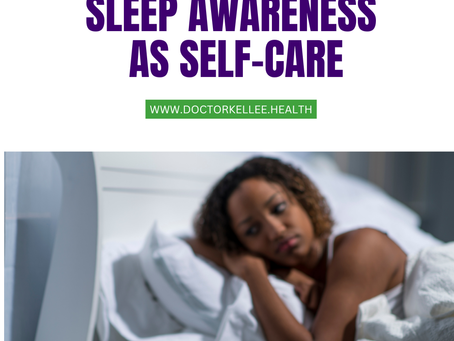 Sleep Awareness as Self-Care