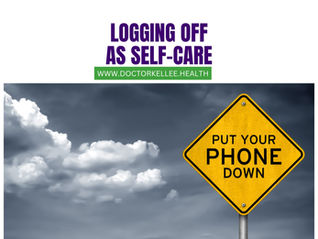 Logging off as Self-Care