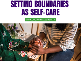 Boundary Setting as Self-Care