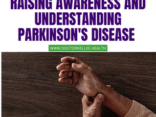 Raising Awareness and Understanding Parkinson’s Disease as Self-Care