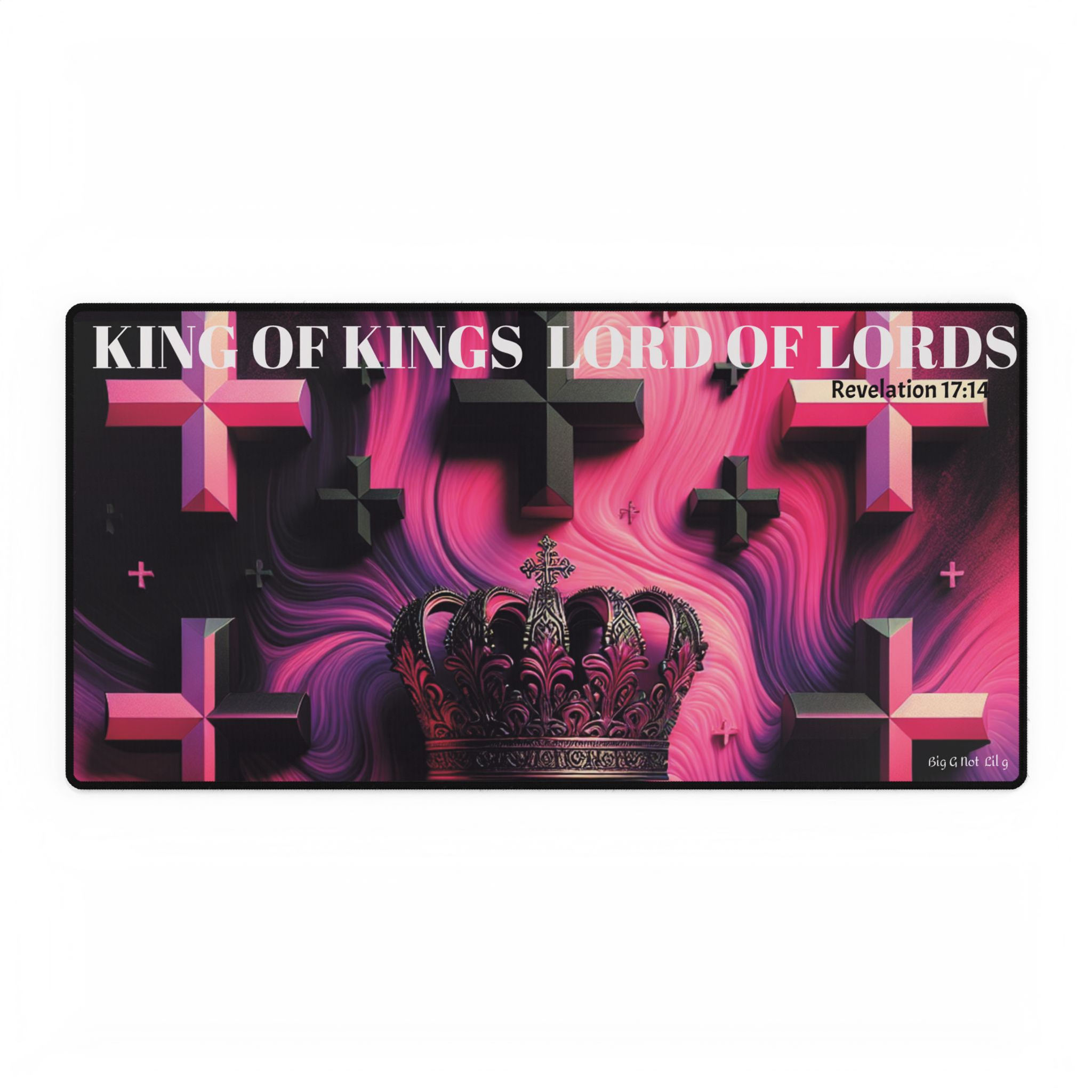 Desk Mat King Of Kings Lord Of Lords Gaming