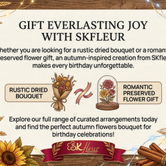 Gift Everlasting Joy with SKfleur