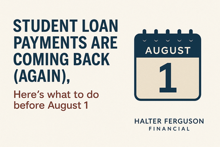 Student Loan Payments Are Coming Back (Again). Here’s What to Do Before August