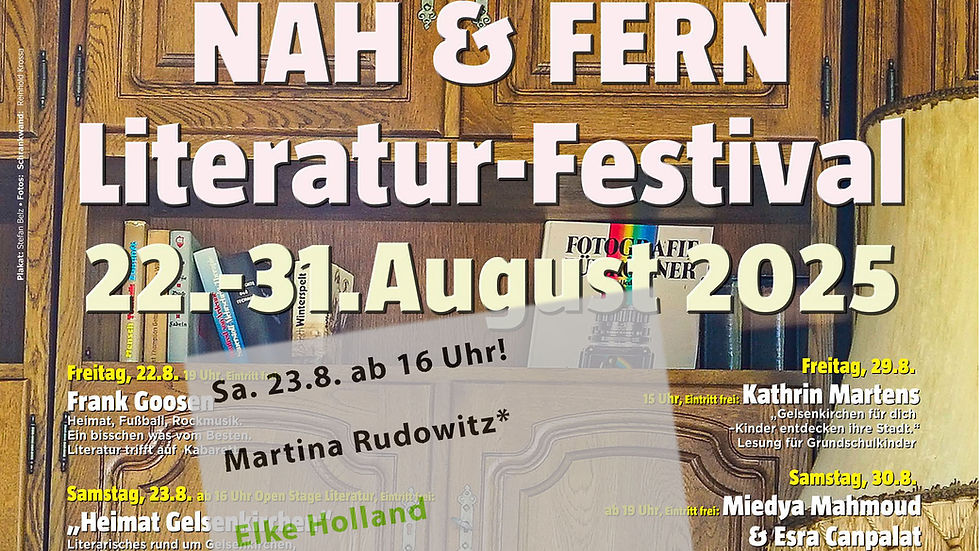 NAH + FERN - Literatur-Festival