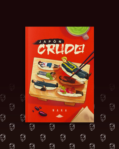 Japón crudo - Naka Japatonic | Abducción