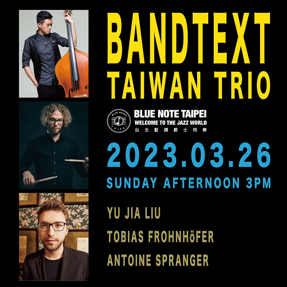 台北藍調特演 Bandtext Taiwan Trio 0326