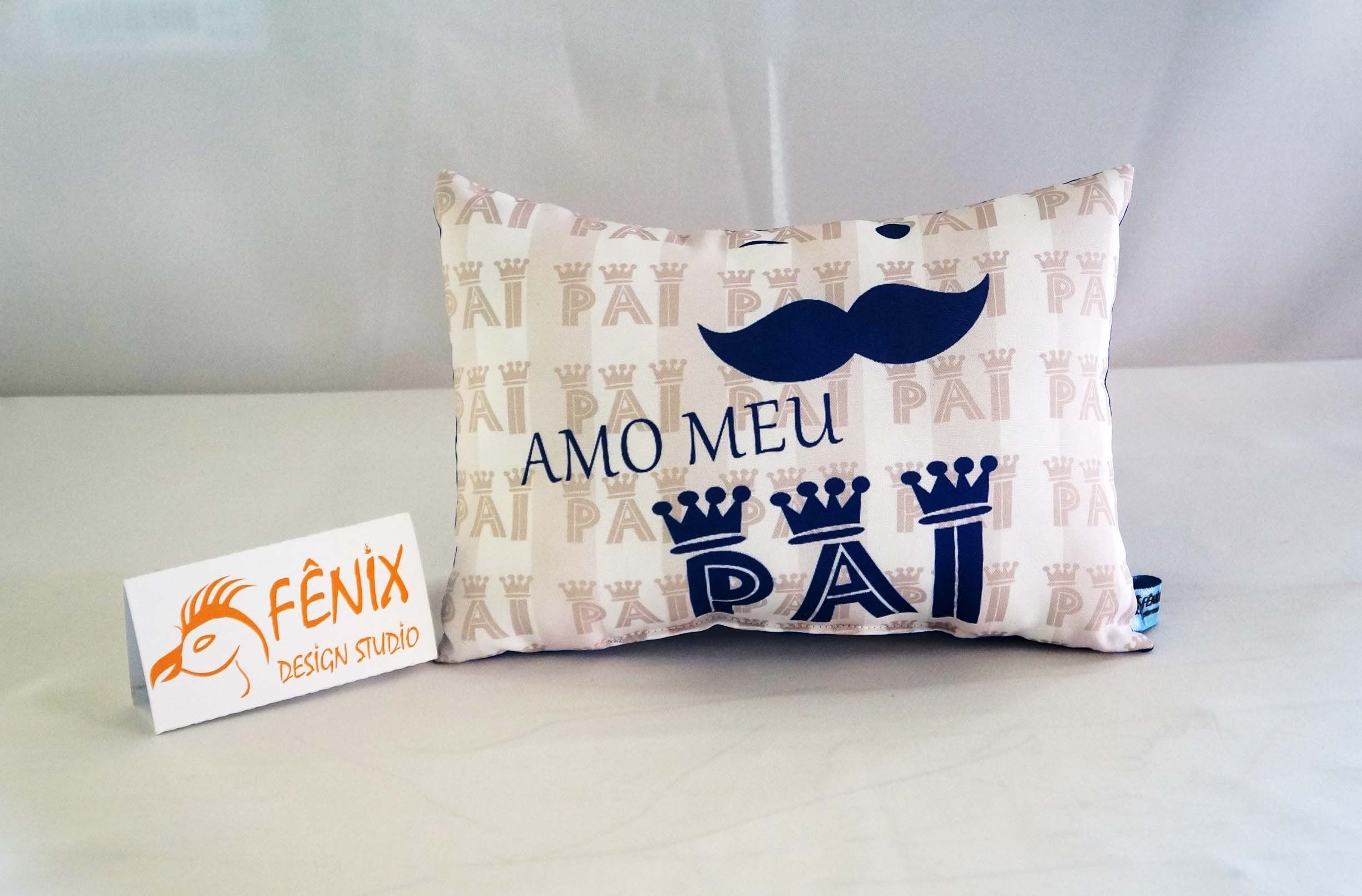 Mini Almofada Dia dos Pais Fenix Design Studio