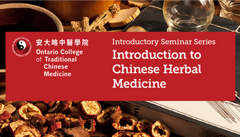 Introductory Seminar, Introduction to Chinese Herbal Medicine