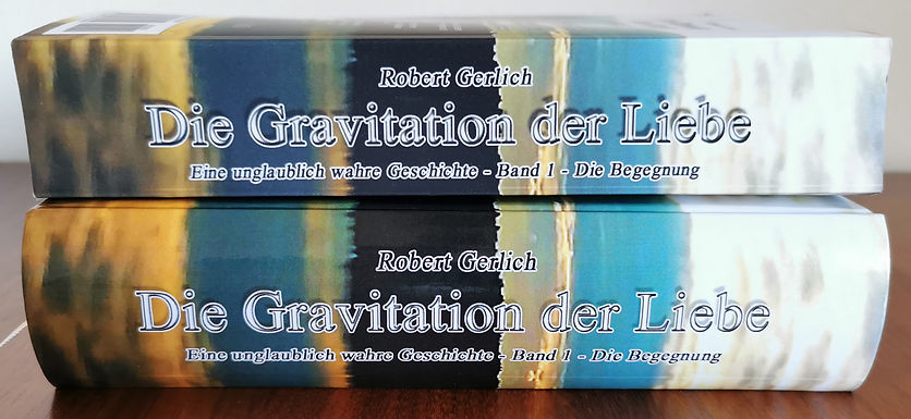 Die Gravitation der Liebe Band 1