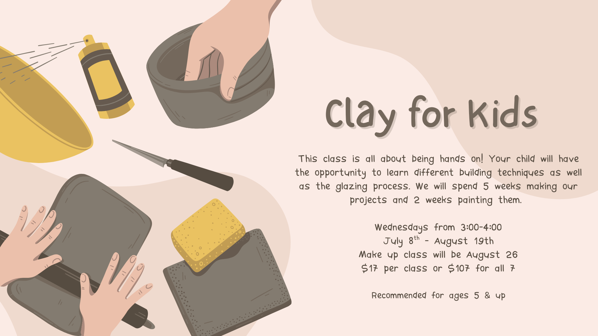Clay for Kids - Summer Session