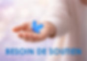 BESOIN DE SOUTIEN