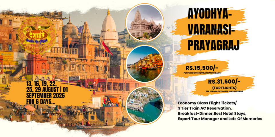 Book Ayodhya Prayagraj and Varanasi Pilgrimage tour from Mumbai by Deshpande Tours