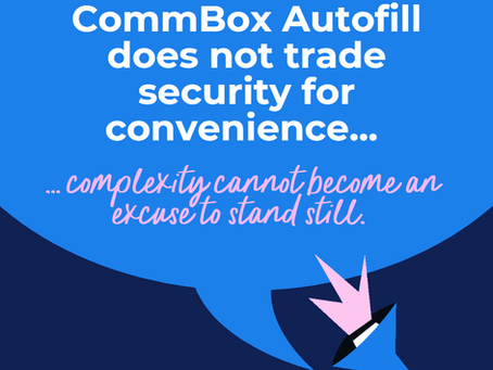 CommBox Autofill does not trade security for convenience