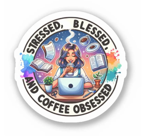 Thumbnail: Stressed Blessed and Coffee Obsessed Vinyl Sticker