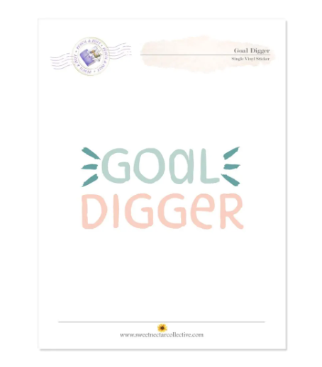 Thumbnail: Goal Digger Vinyl Sticker