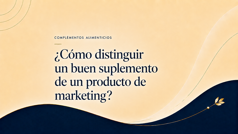 Cómo distinguir un buen suplemento de un producto de marketing