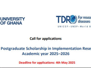 University of Ghana Opens Applications for 2025 TDR Postgraduate Scholarship – Fully Funded Master’s for African Students!