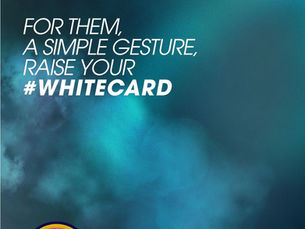 RAISING THE WHITE CARD FOR CHILDREN’S RIGHTS
